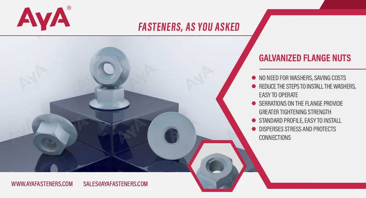 Galvanized Flange Nuts advantage